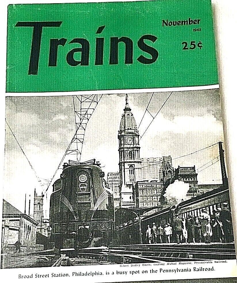 1943  Nov. Trains Magazine Issue  Vol.4 # 1 Vintage Railroads