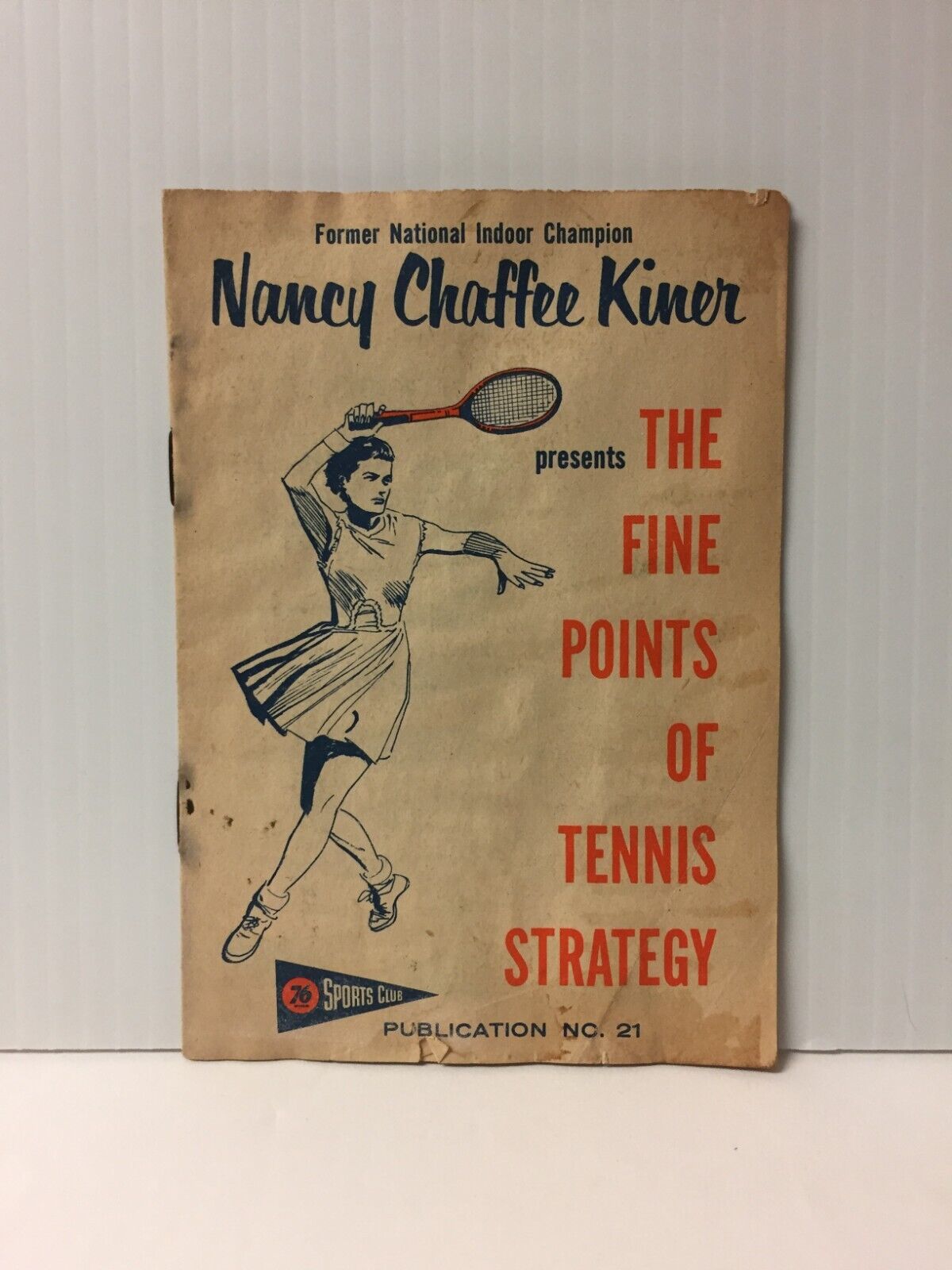 Vintage Nancy Chaffee Kiner Fine Points Tennis Strategy Booklet Union Oil 1958