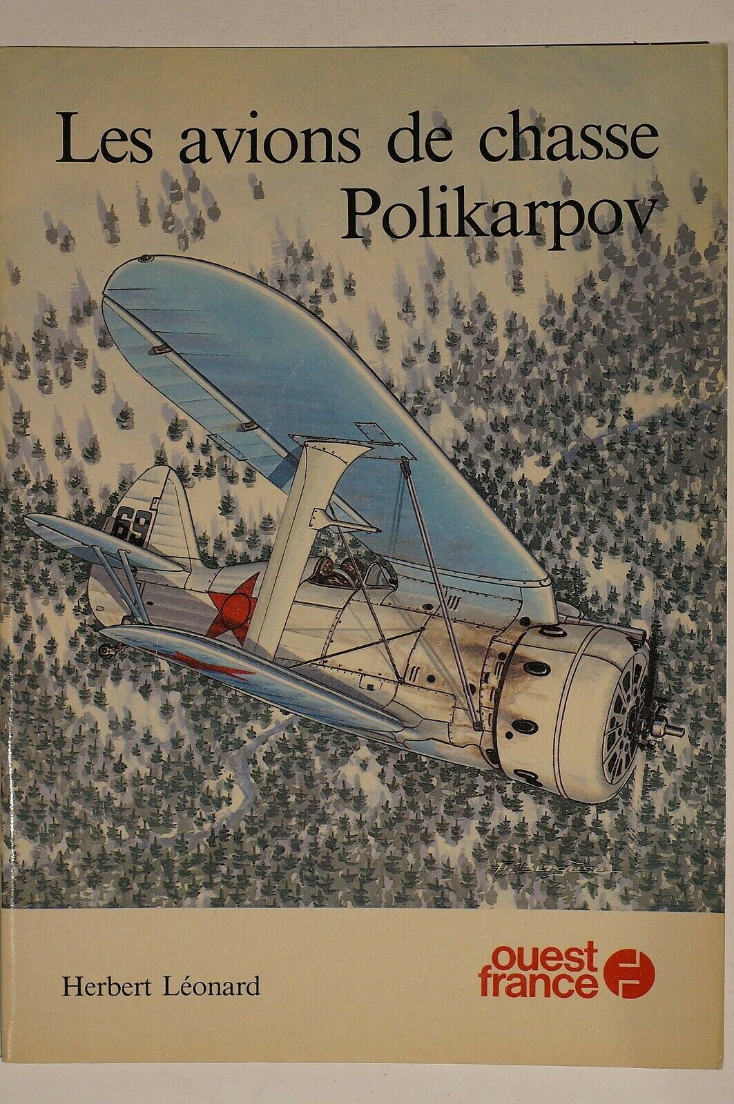 WW2 Russian Les Avions de Chasse Polikarpov URSS French Reference Book