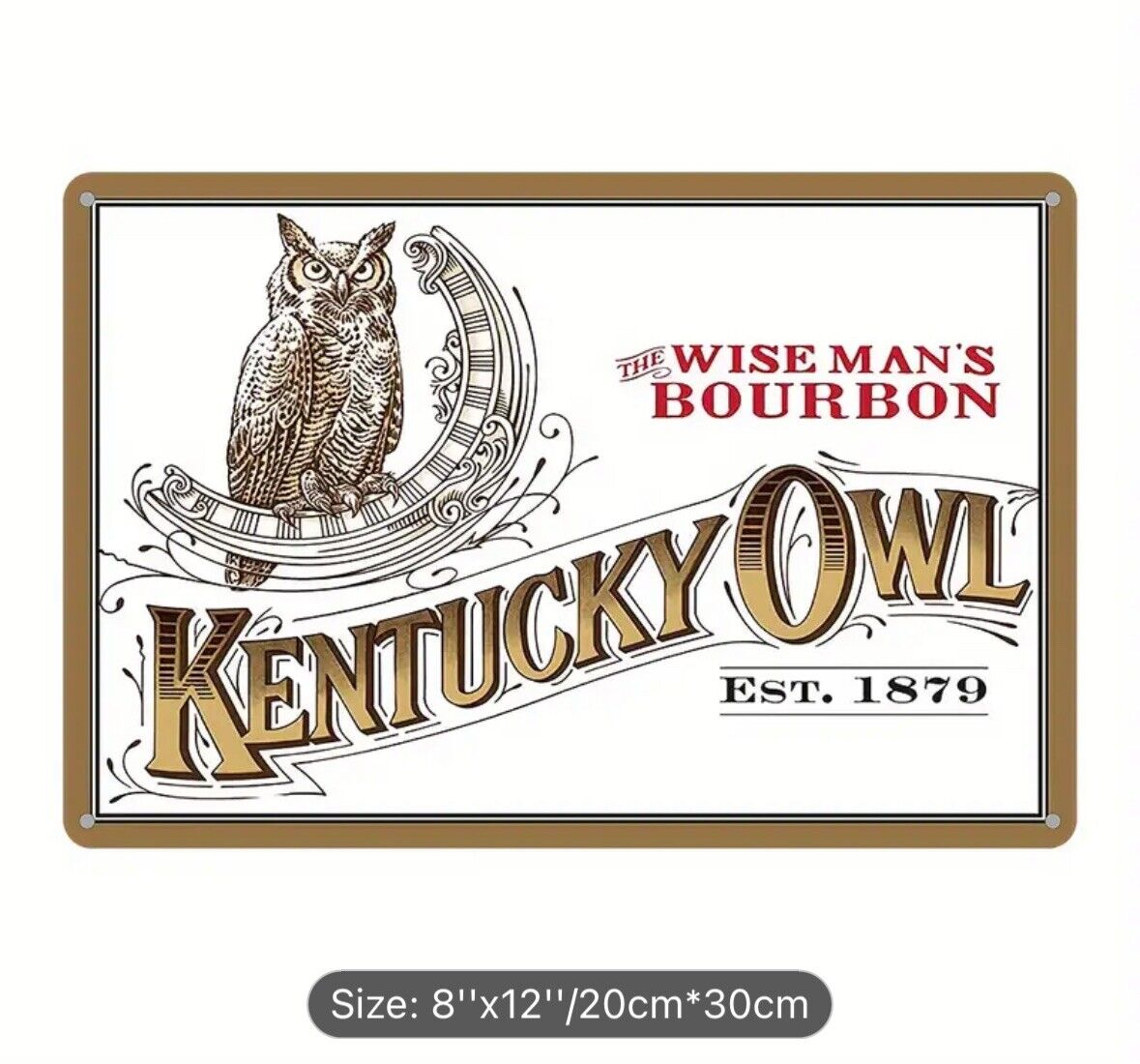 Kentucky Owl Bourbon Whisky Vintage Sign Tin Metal Decor Bar Art