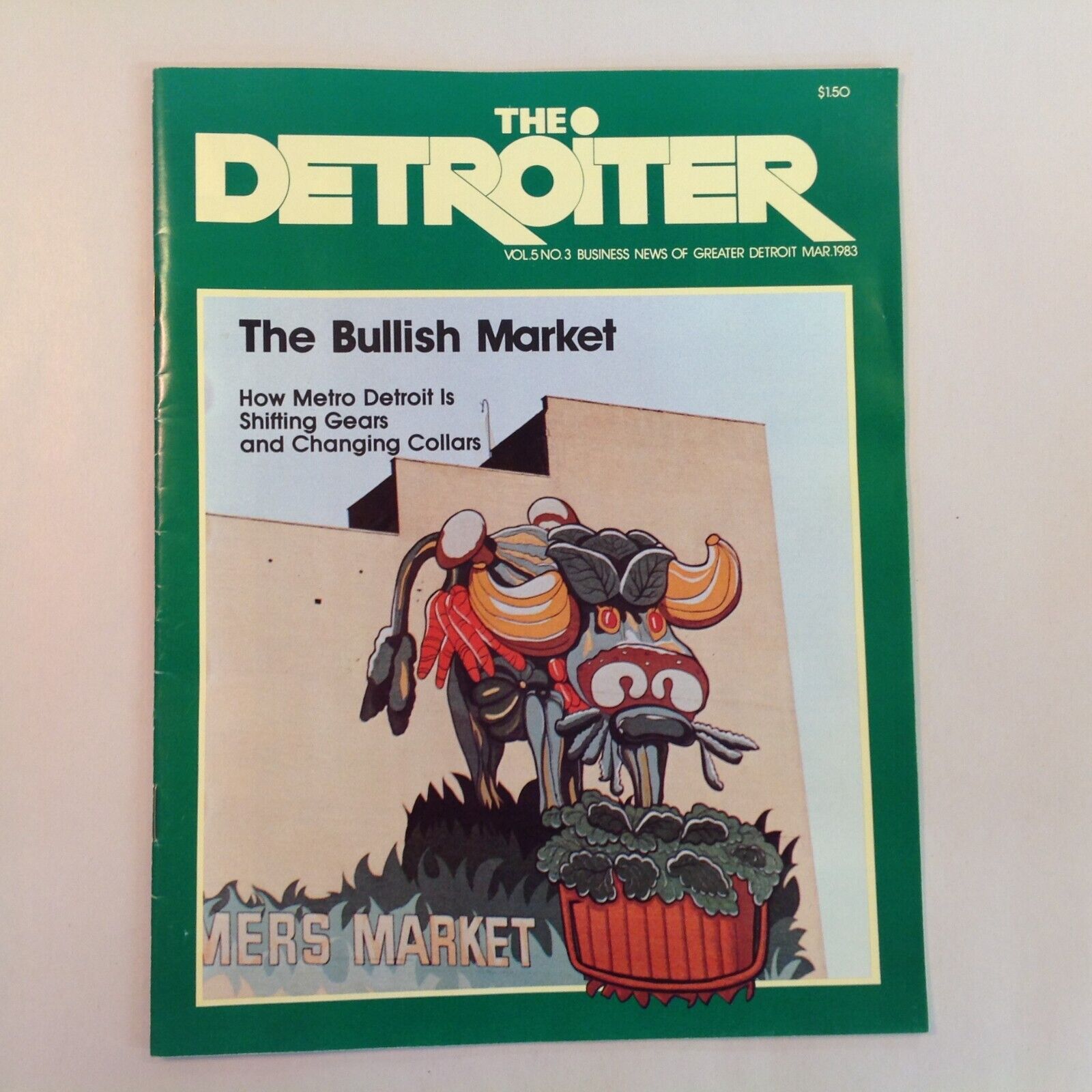 Vtg Mar 1983 The Detroiter Magazine Metro Detroit Bullish Market Business News
