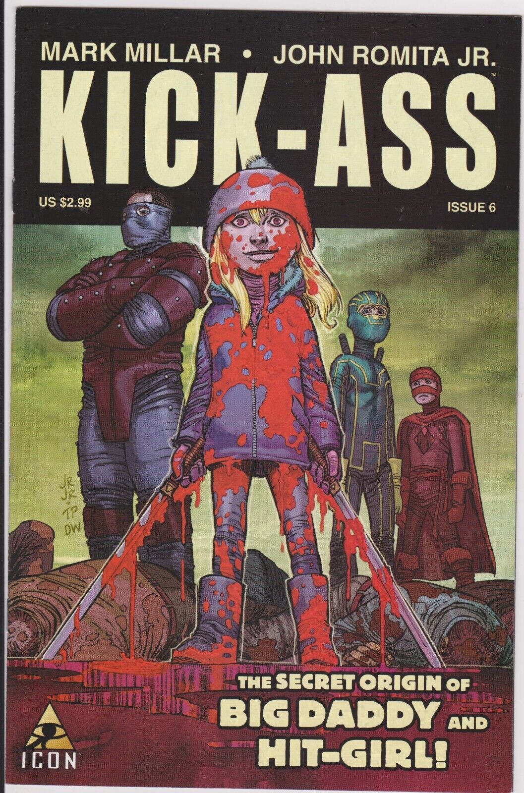 Kick-Ass Issue #6 Comic Book. Vol 1. Mark Millar. John Romita Jr. Icon 2009