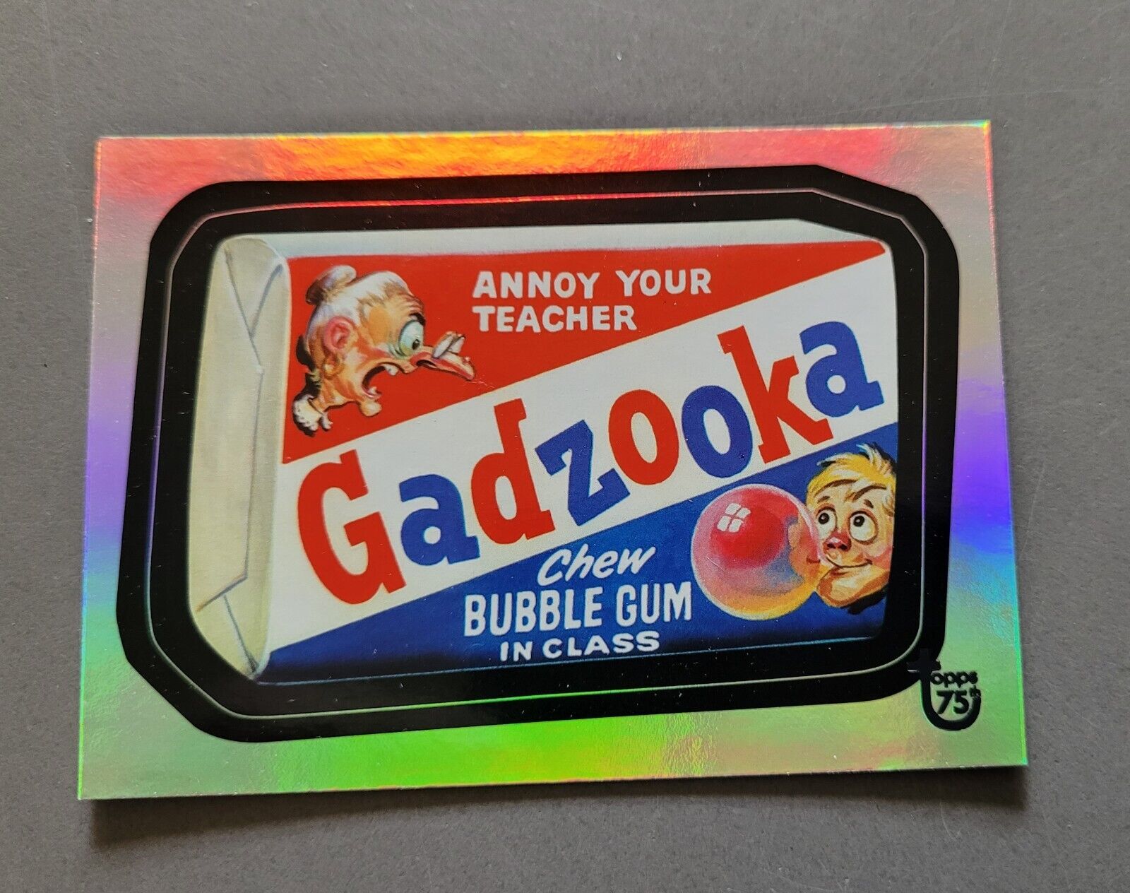 2013 Topps 75th Anniversary Wacky Packages Gadzooka Rainbow Foil #46