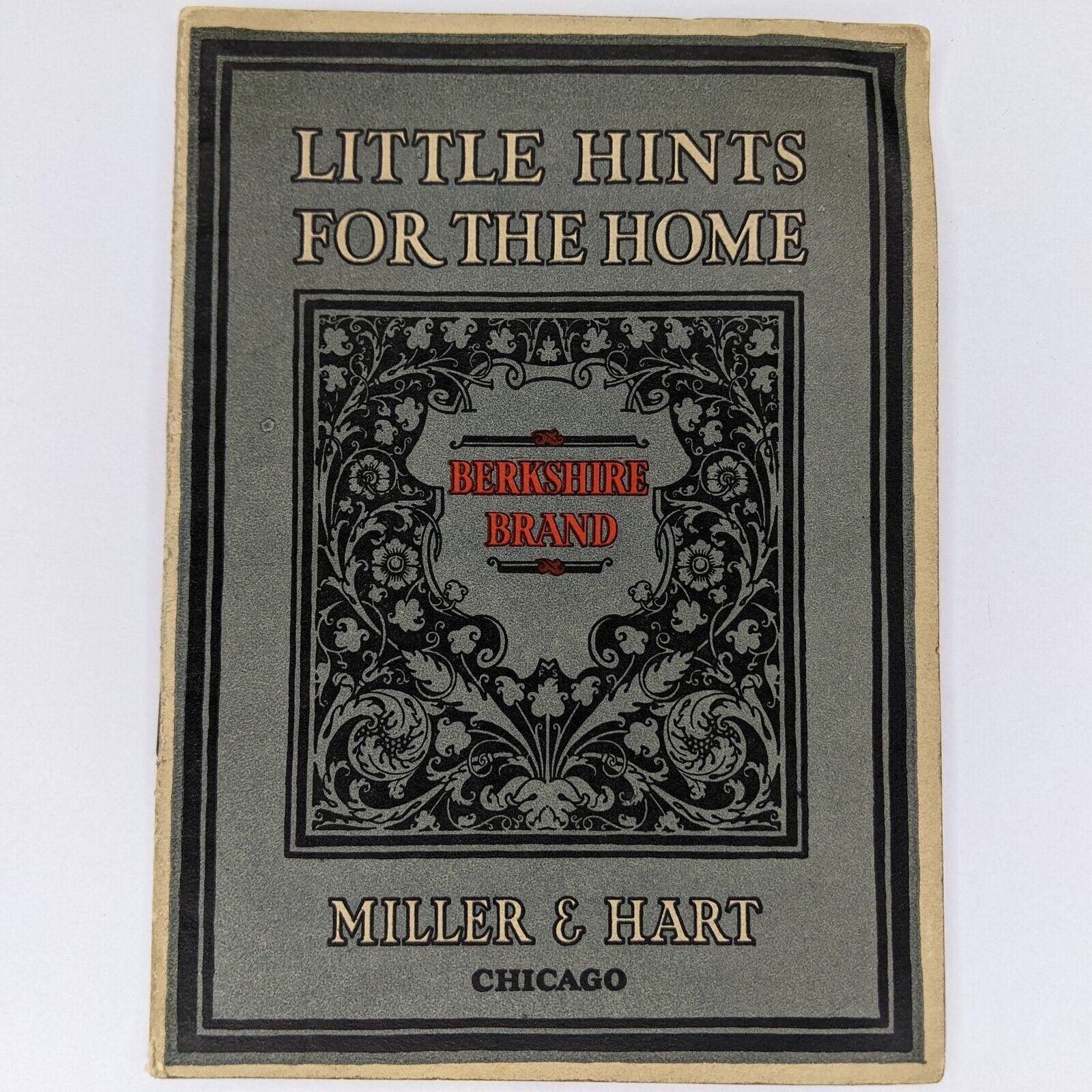 1920s-30s Berkshire Brand Little Hints for Home Booklet Housewife Miller Hart 2N
