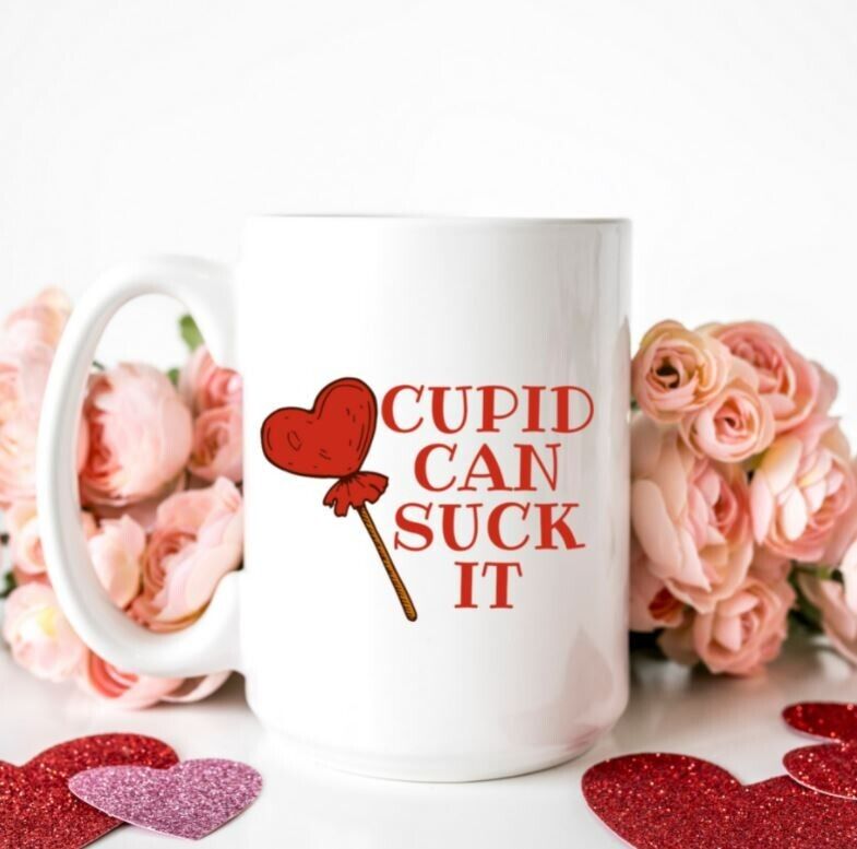 Cupid Can Suck It Valentine\'s Day Coffee Mug 15 Oz Heart Cup