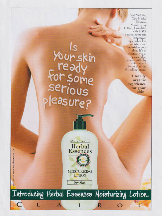 Is your skin ready for serious pleasure? Clairol Herbal Essences ad 2000 nude