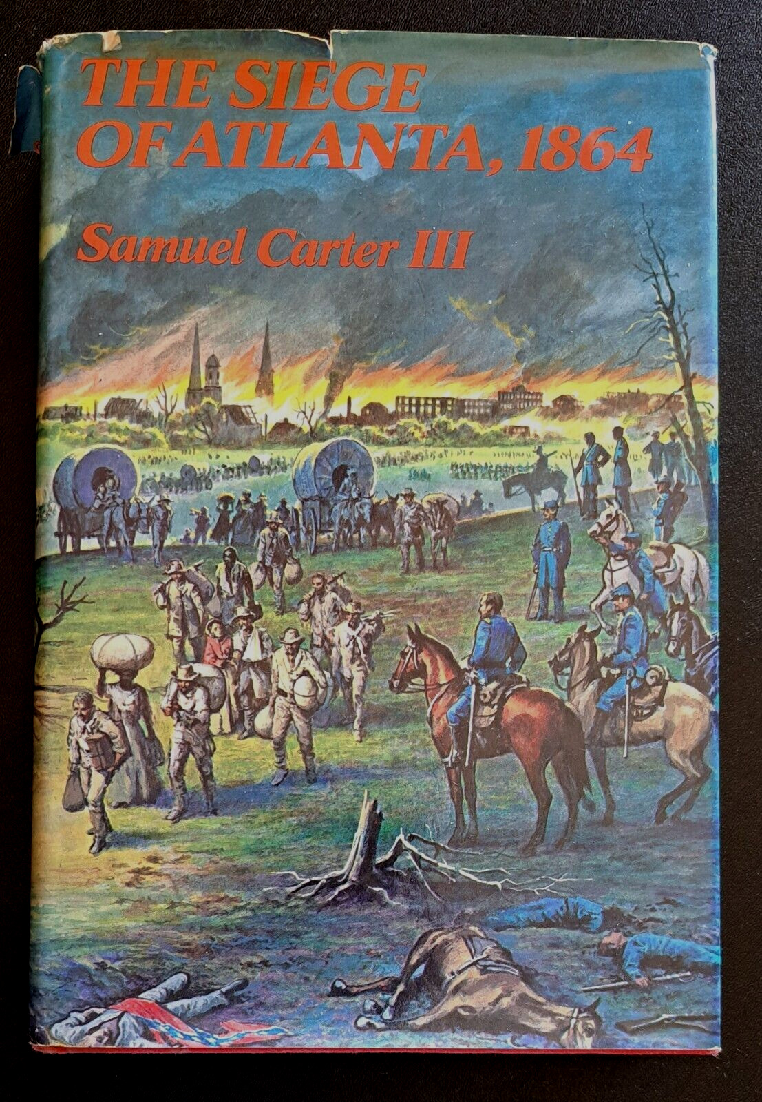The Siege of Atlanta , 1864 by Samuel Carter III, publ by Bonanza Books, 1973