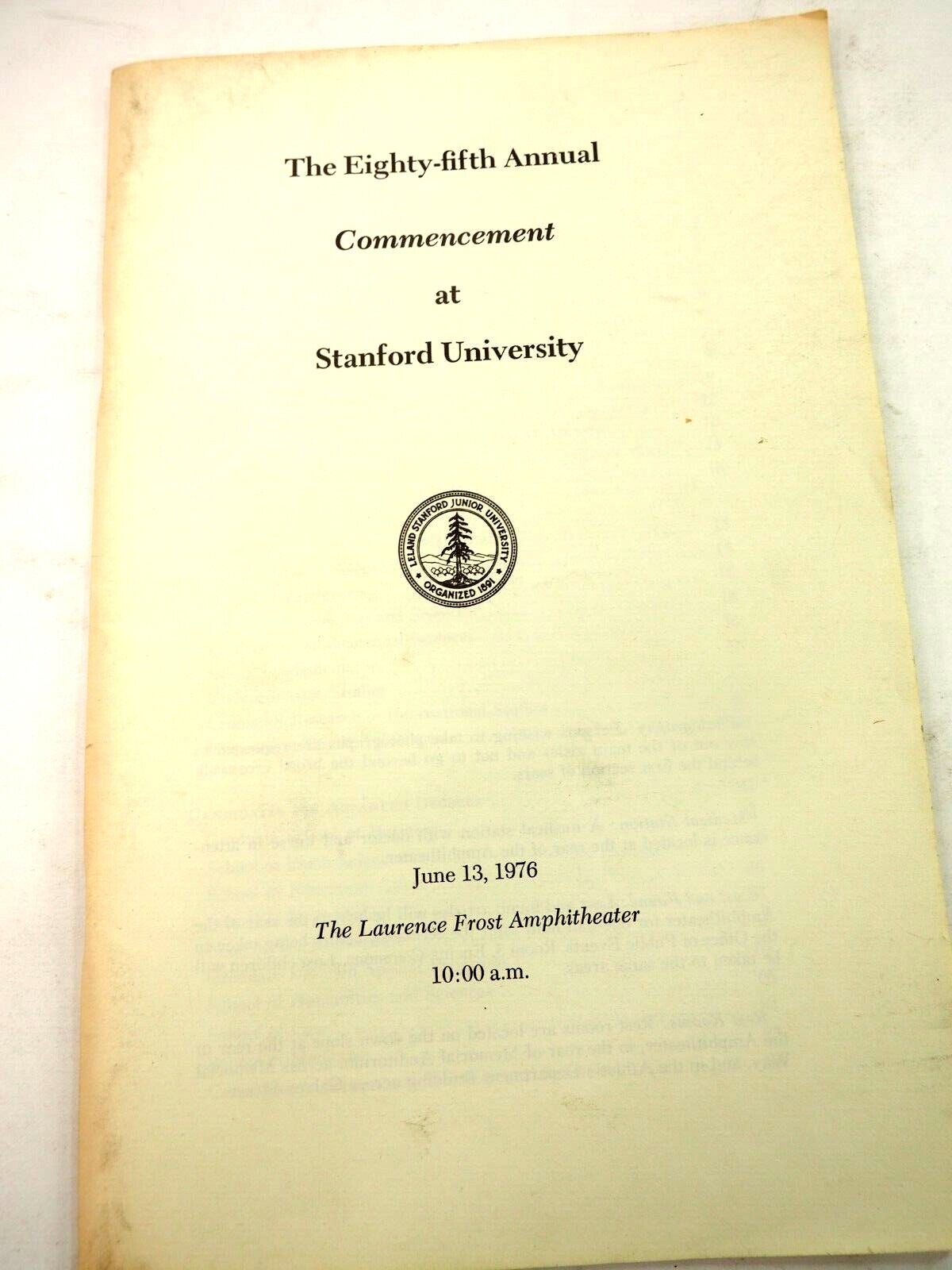 The Eighty Fifth Annual Commencement at Stanford University 1976 Program