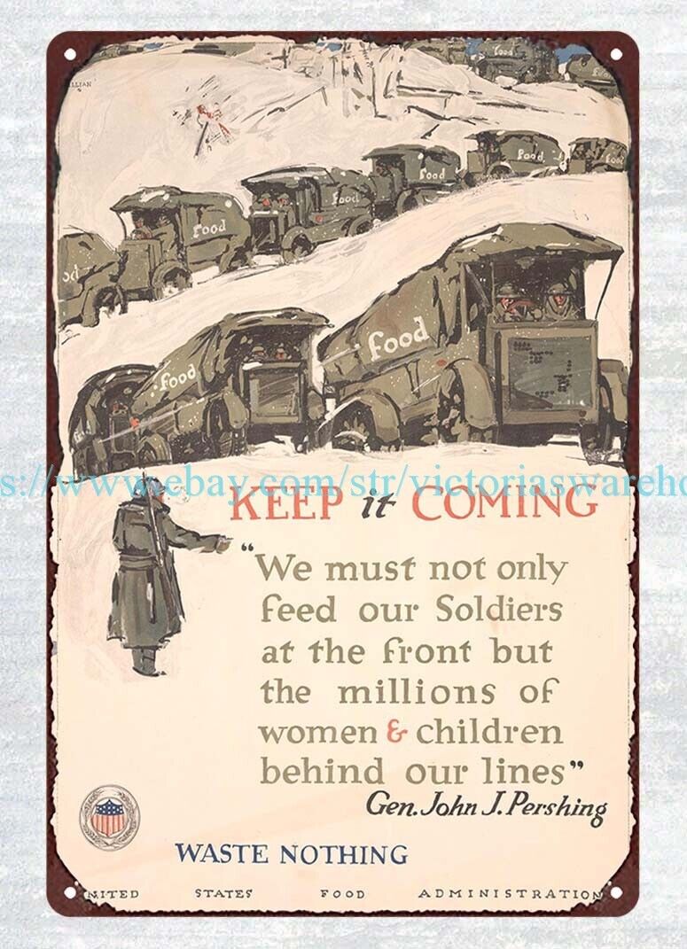 1918 Keep it coming waste nothing ww2 metal tin sign decorating your bedroom