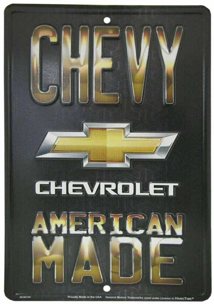 Chevrolet Chevy American Made  Embossed Metal Sign 8x12
