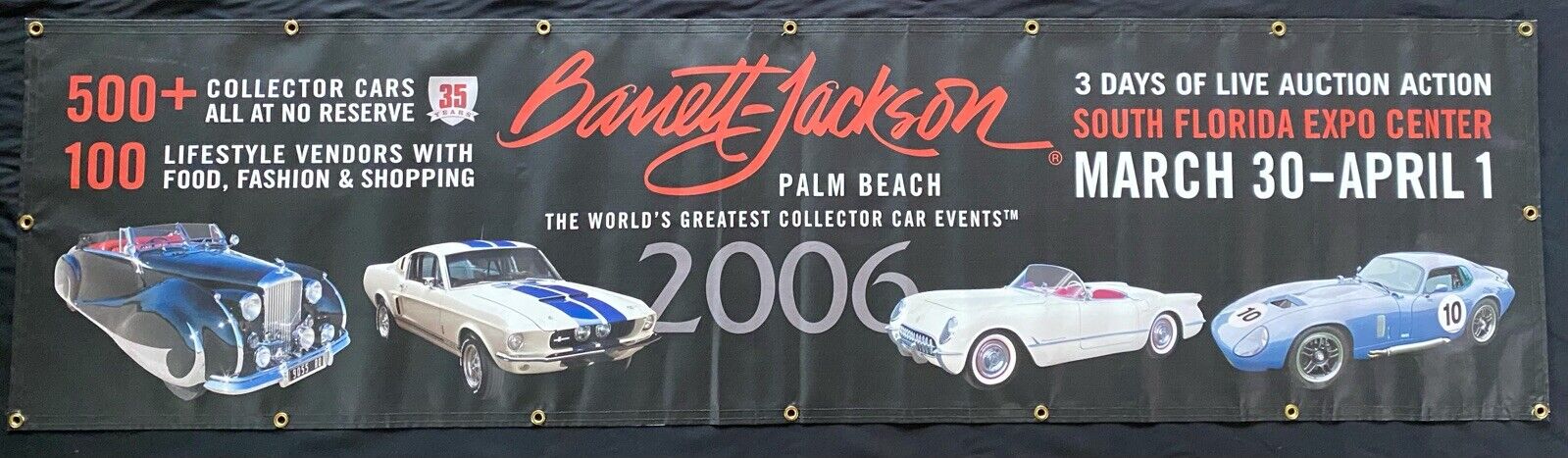 2006 Barrett-Jackson Palm Beach Car Auction 8' BANNER Boss Mustang Cobra Daytona