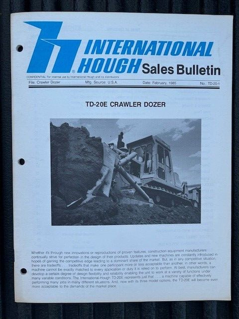 Rare February 1985 International Hough TD-20E Crawler Dozer Bulletin 31 pages