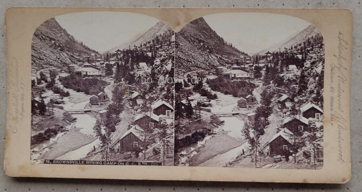 1880\'S STEREOVIEW ...BROWNSVILLE MINING CAMP ON C. C. RAILROAD COLORADO
