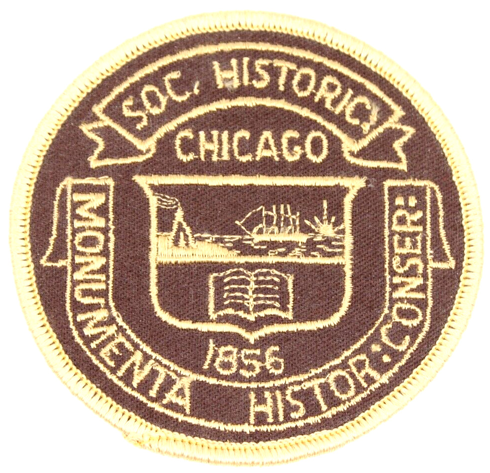 Vintage Chicago Soc. Historic Monumenta Histor Conser Patch