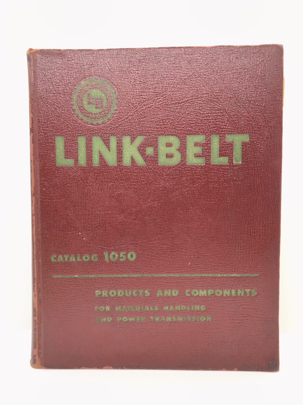 Link-Belt Vintage 1965 Catalog 1050 • Tools / Components