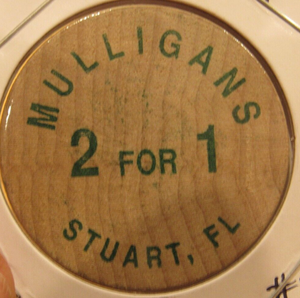 Vintage Mulligan\'s Stuart, FL Wooden Nickel - Token Florida #1