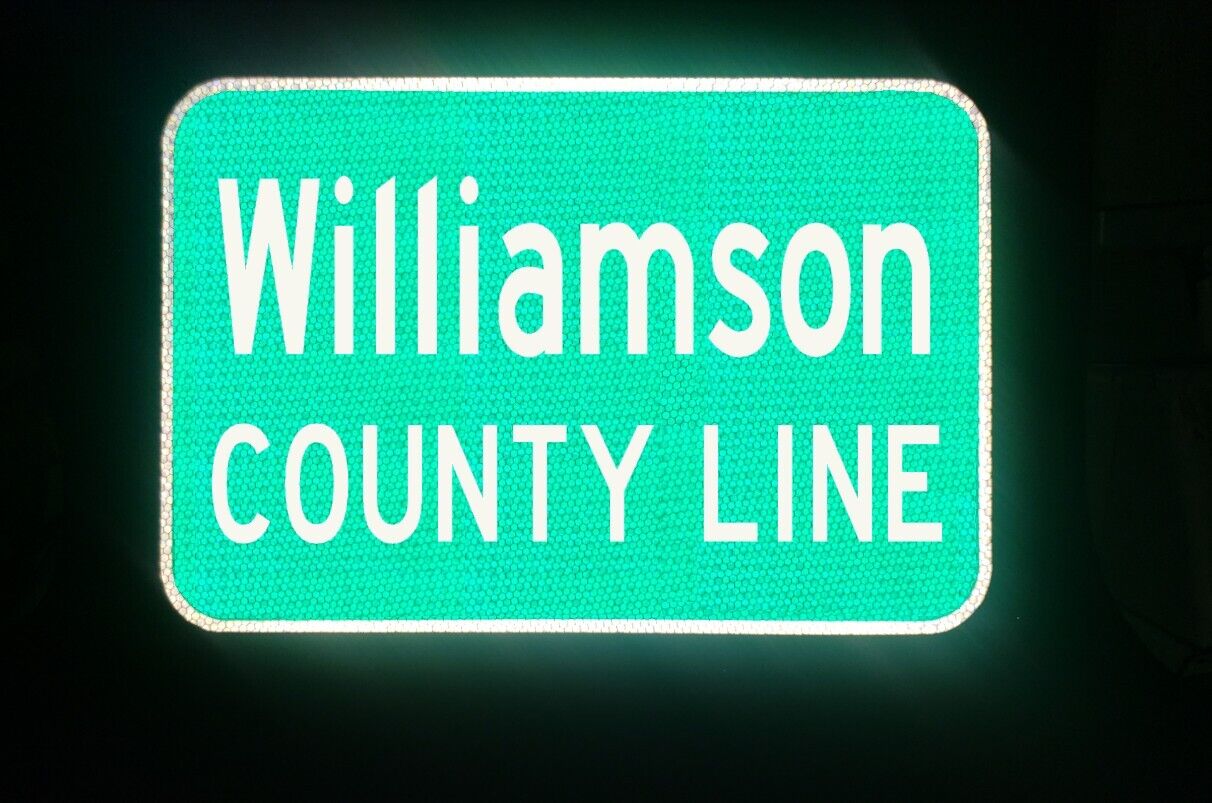WILLIAMSON COUNTY LINE, Texas route road sign 18