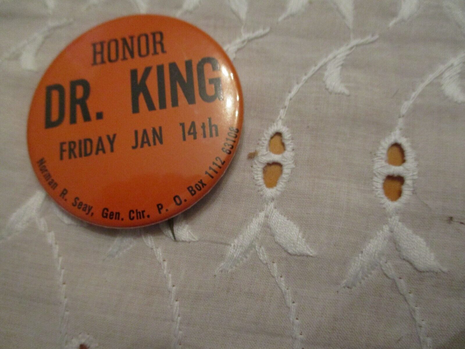 Vintage Rare Honor Dr. Martin Luther King Button Pin Norman Seay  St. Louis