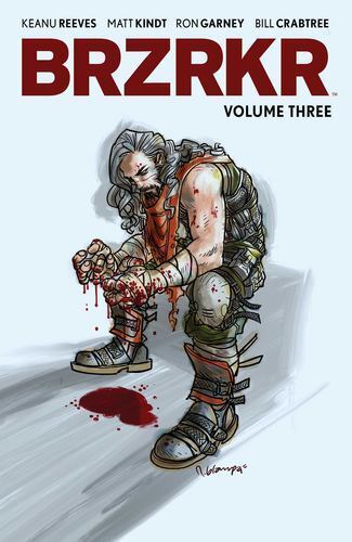 BRZRKR Vol. 3 (Brzrkr, 3) by Keanu Reeves, Ron Garney, Matt Kindt [Paperback]