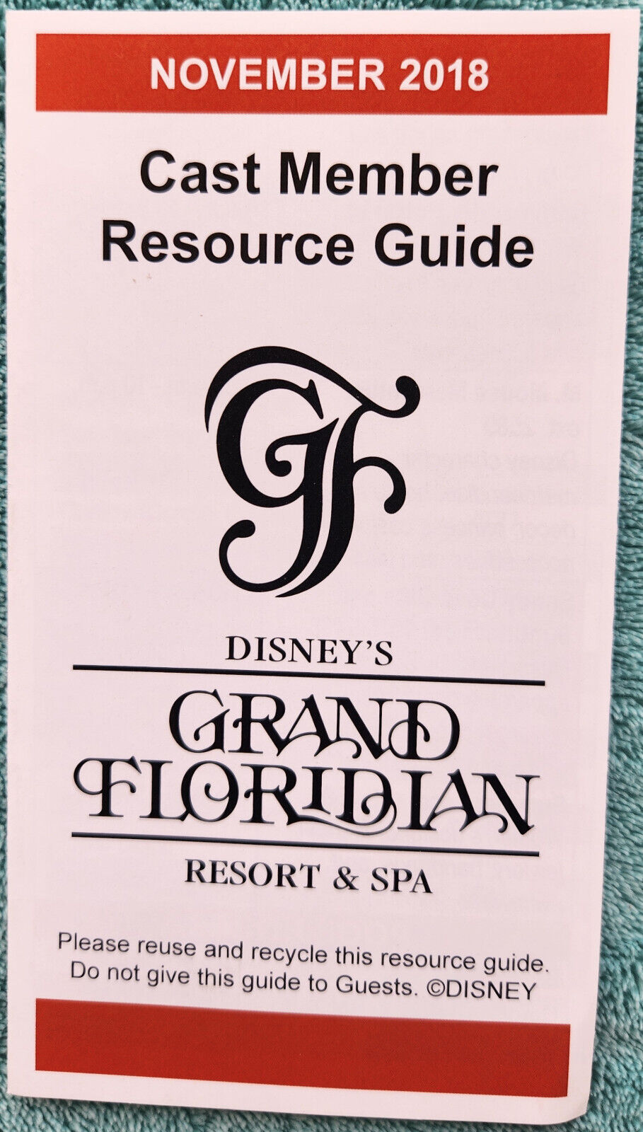 Grand Floridian Resort & Spa November 2018 Cast Member Resource Guide