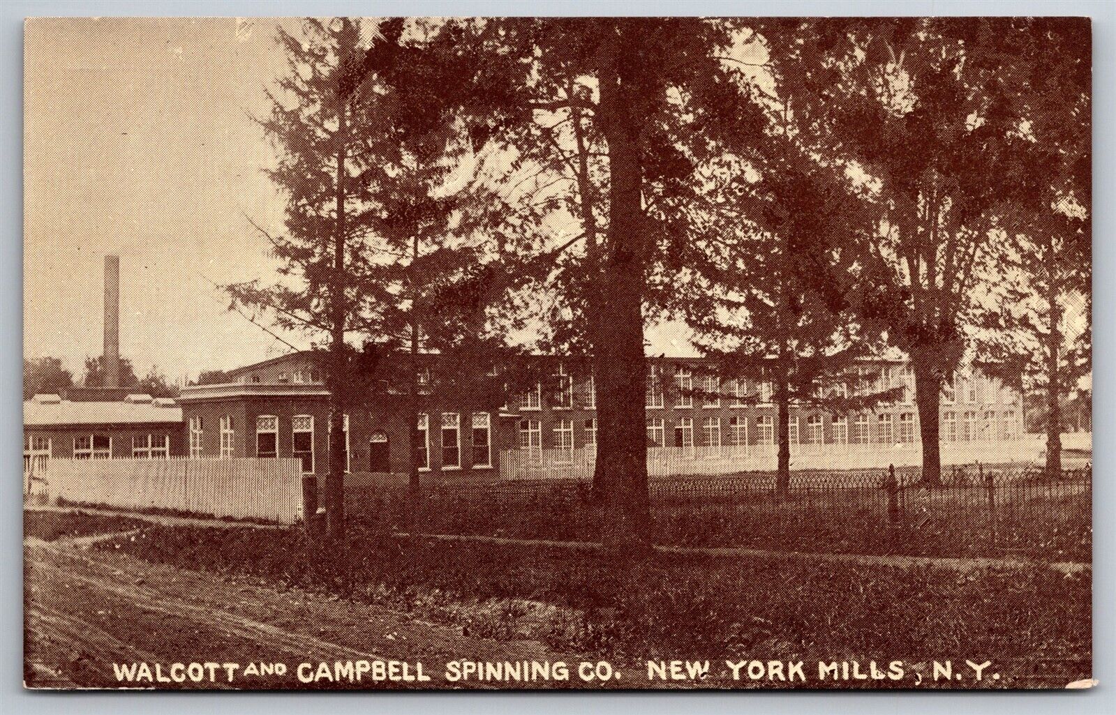 Walcott & Campbell Spinning Co New York Mills NY C1907 Postcard J26