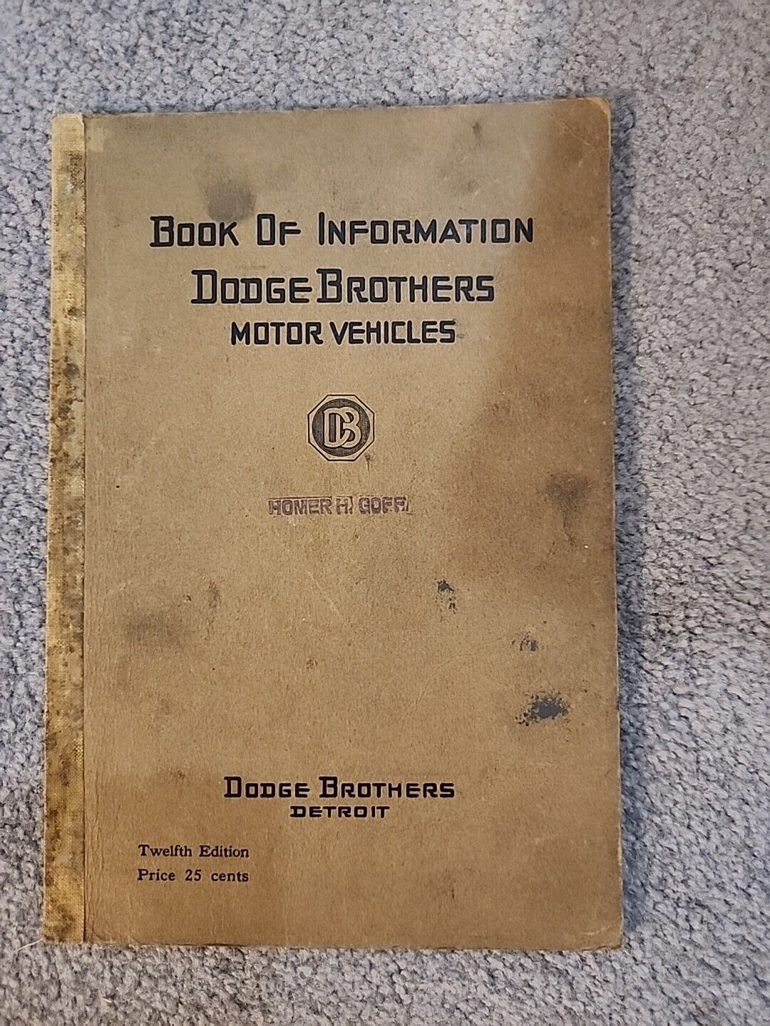 Vintage 1919 Dodge Brothers Motor Vehicles Information Book