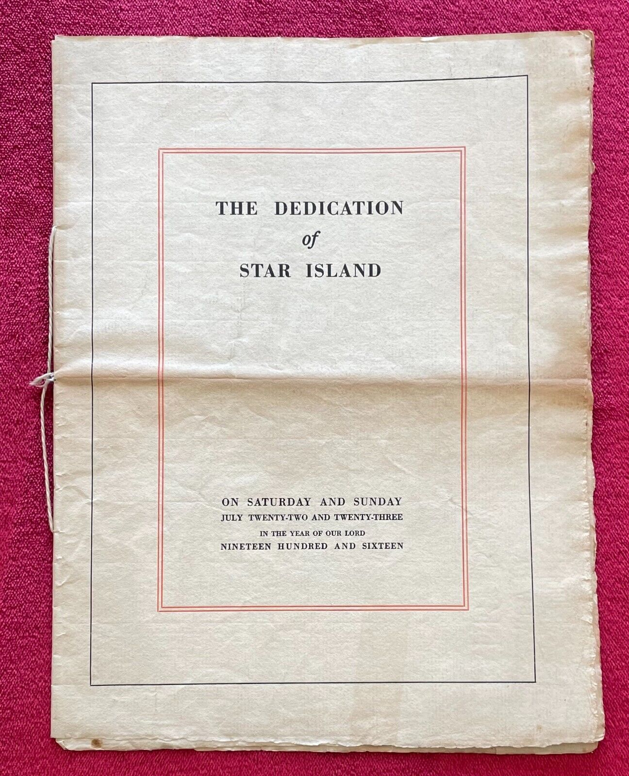 DEDICATION OF STAR ISLAND 1916 PROGRAM -STAR CORP. HYMNS, PROCLAMATIONS & MORE