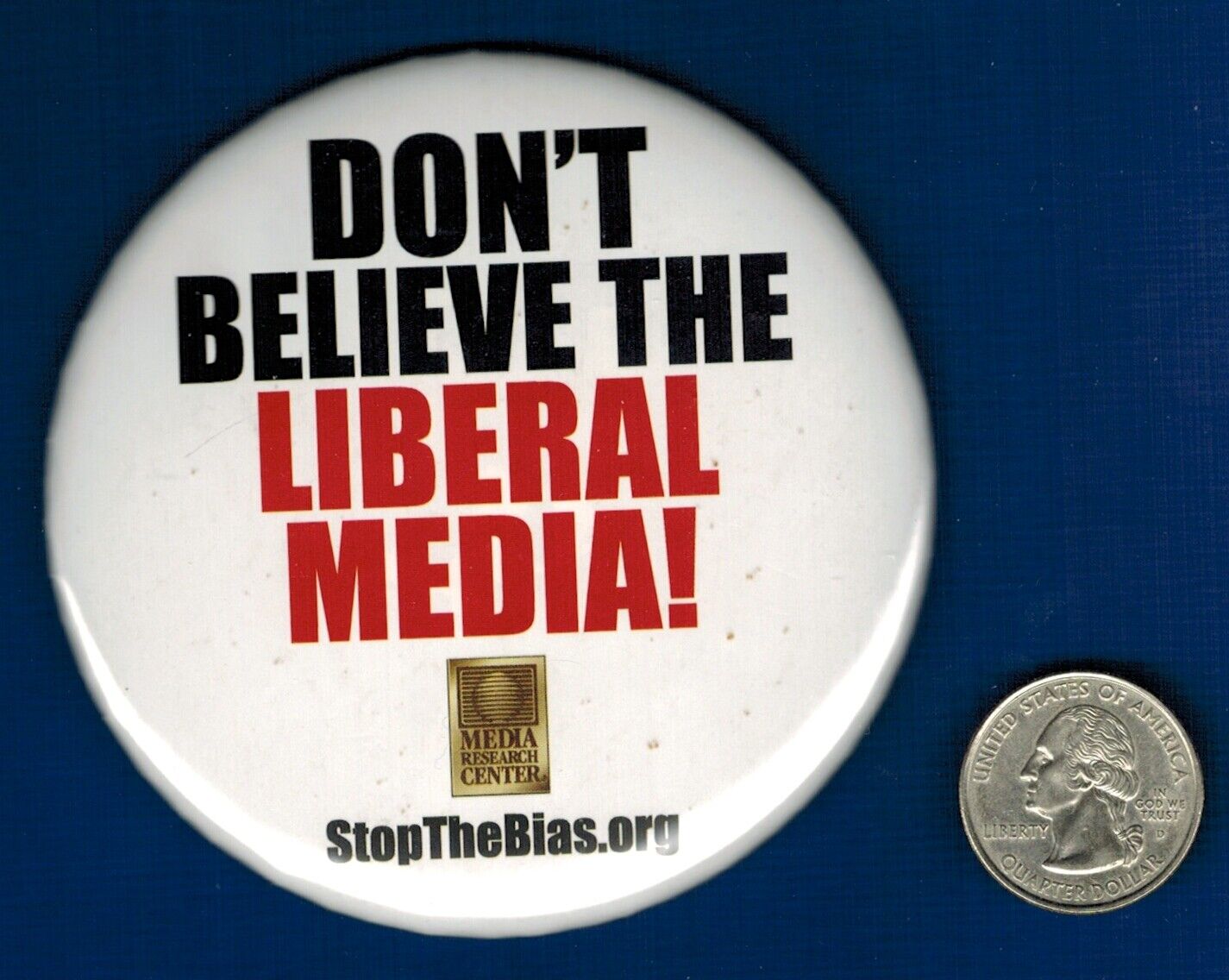 DON\'T BELIEVE THE LIBERAL MEDIA - large 3-1/2\