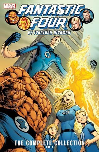 FANTASTIC FOUR BY JONATHAN HICKMAN: THE COMPLETE COLLECTION VOL. 1 (Fantasti...