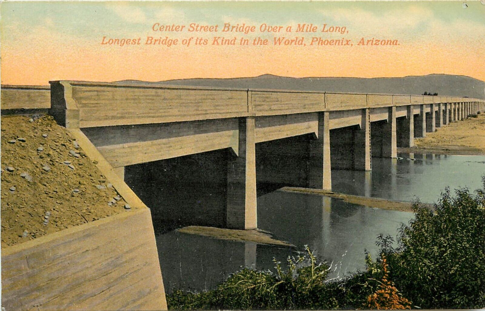 c1910 Postcard; Phoenix AZ Center Street Bridge, Over 1 Mile, Worlds Longest