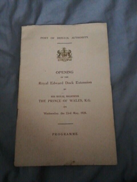 Opening Of The Royal Edward Dock Extension Bristol Ephemera 1928 Programme 