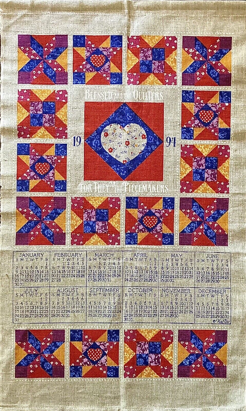 1994 Piecemakers Linen Calendar Towel “Blessed Are The Quilters”