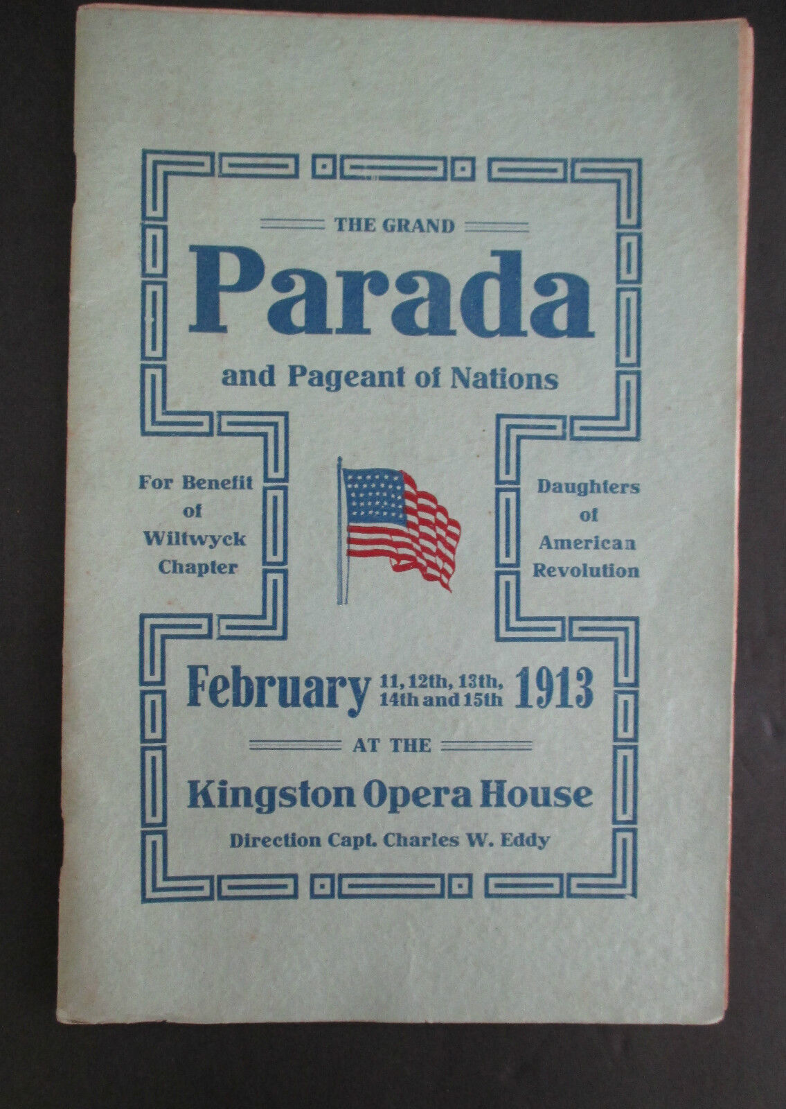 1913 The Grand PARADA & Pageant of Nations Souvenir Program, Kingston NY DAR 