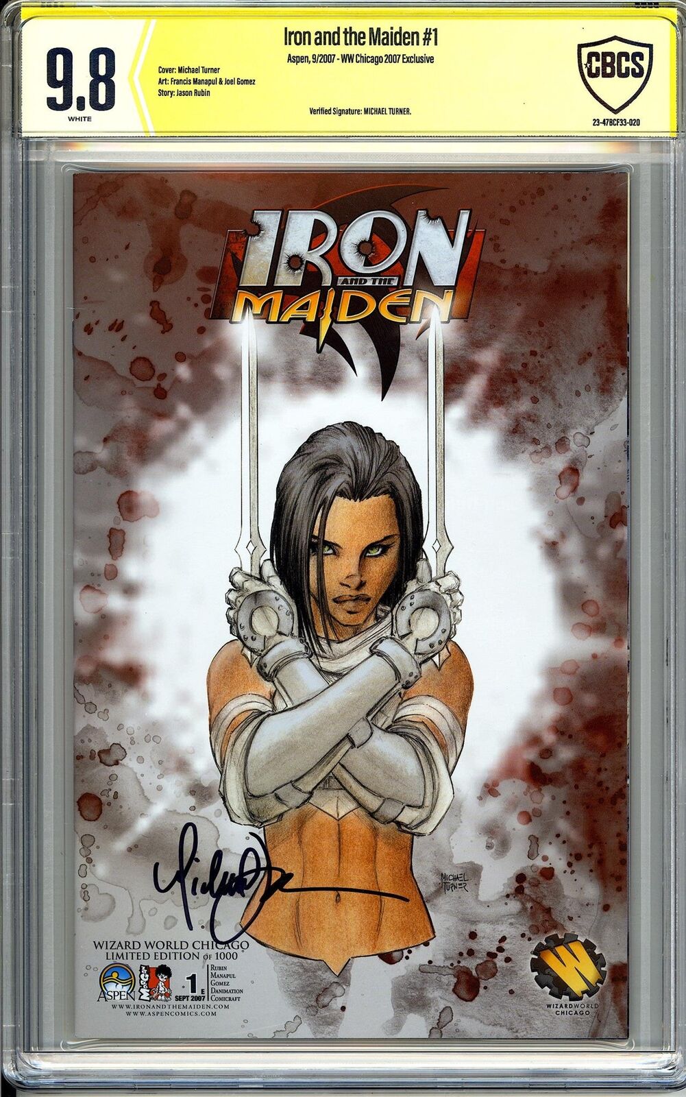 Iron and the Maiden #1 CBCS 9.8 Signed by Michael Turner Wizard World Rare 20