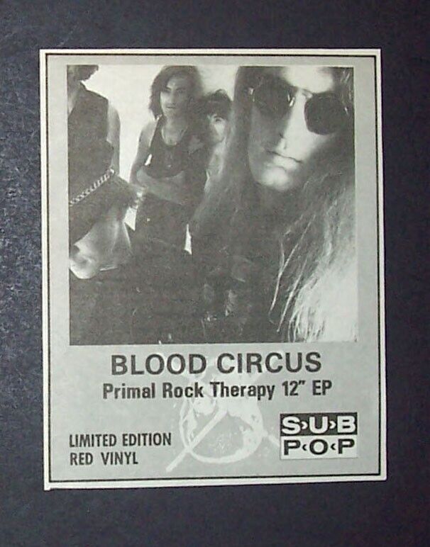 Blood Circus Primal Rock Therapy, Sub Pop Seattle 1989 Mini Poster Type Ad