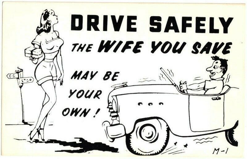 Vintage Motto Mailer Illustrated Postcard Drive Safely Black and White