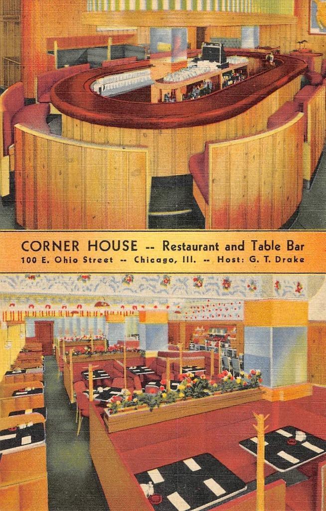 Chicago, IL CORNER HOUSE Restaurant & Table Bar c1940s Linen Vintage Postcard