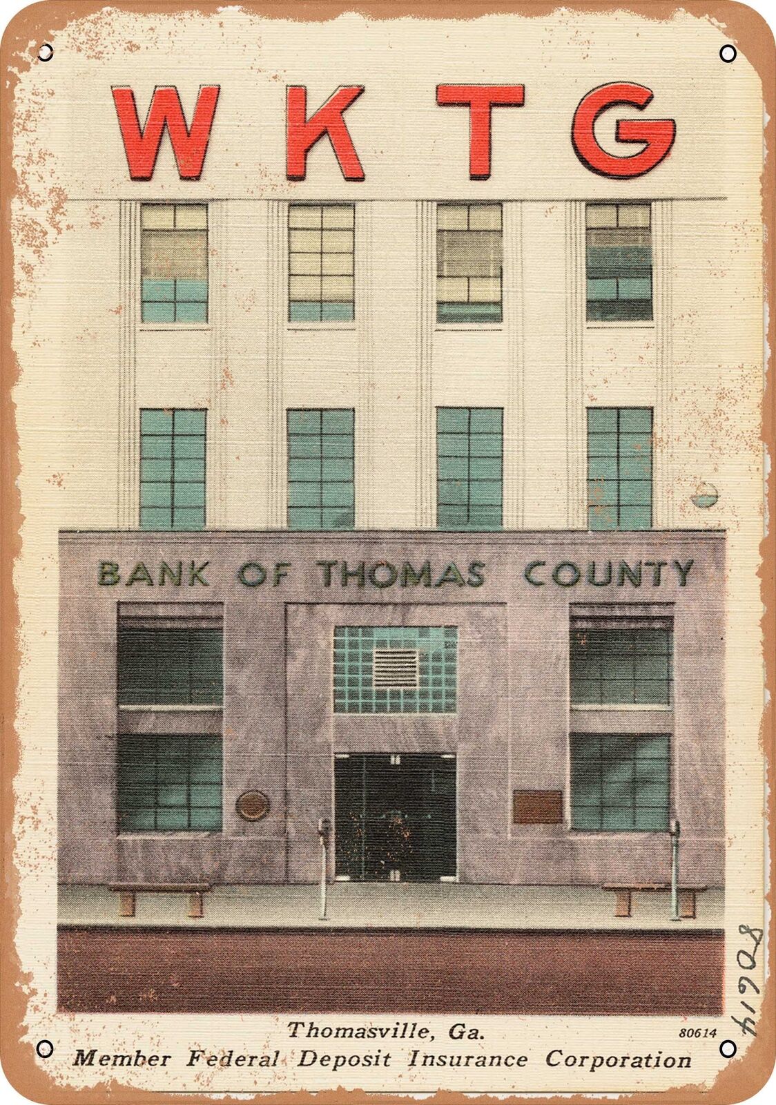 Metal Sign - Georgia Postcard - Bank of Thomas County, Thomasville, Ga., member