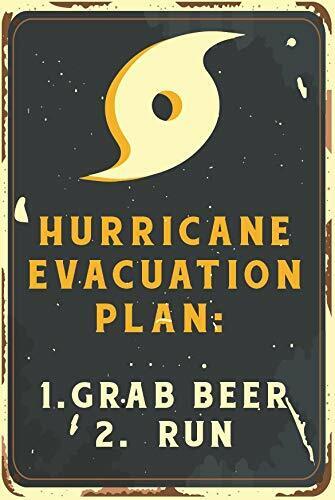 Hurricane Evacuation Plan: 1. Grab Beer 2. Run Vintage Retro Man Cave Bar Sig...