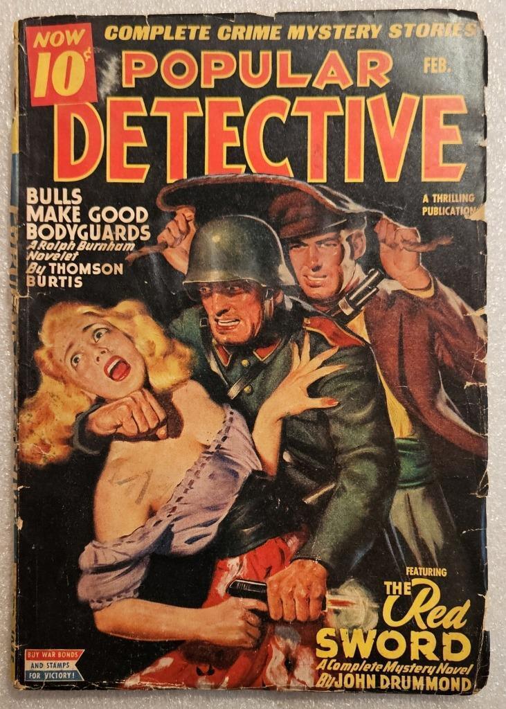Popular Detective pulp - February 1945 - Red Sword Drummand nazi story