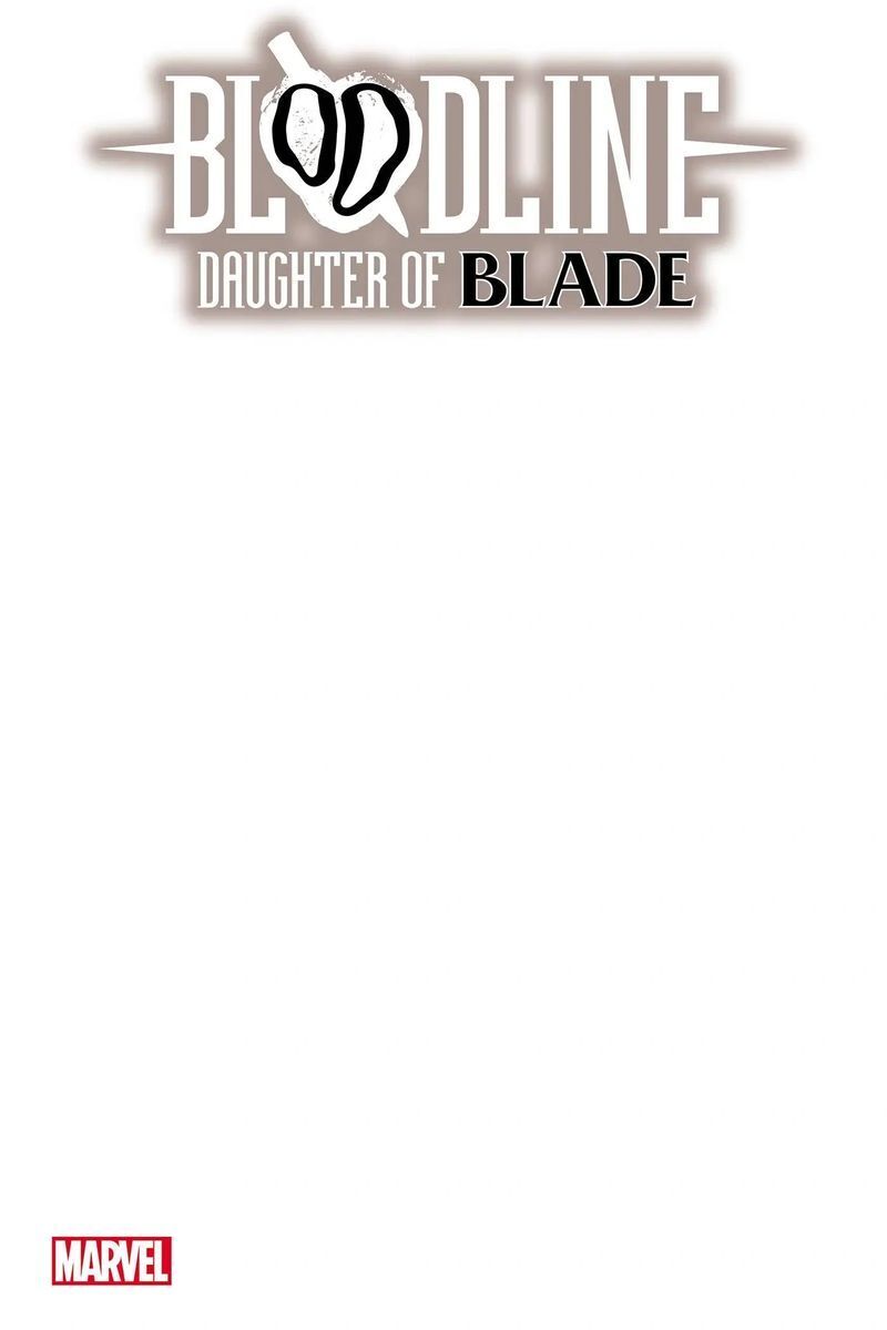 Bloodline: Daughter of Blade #1 1st Solo Series Blank Sketch Cover