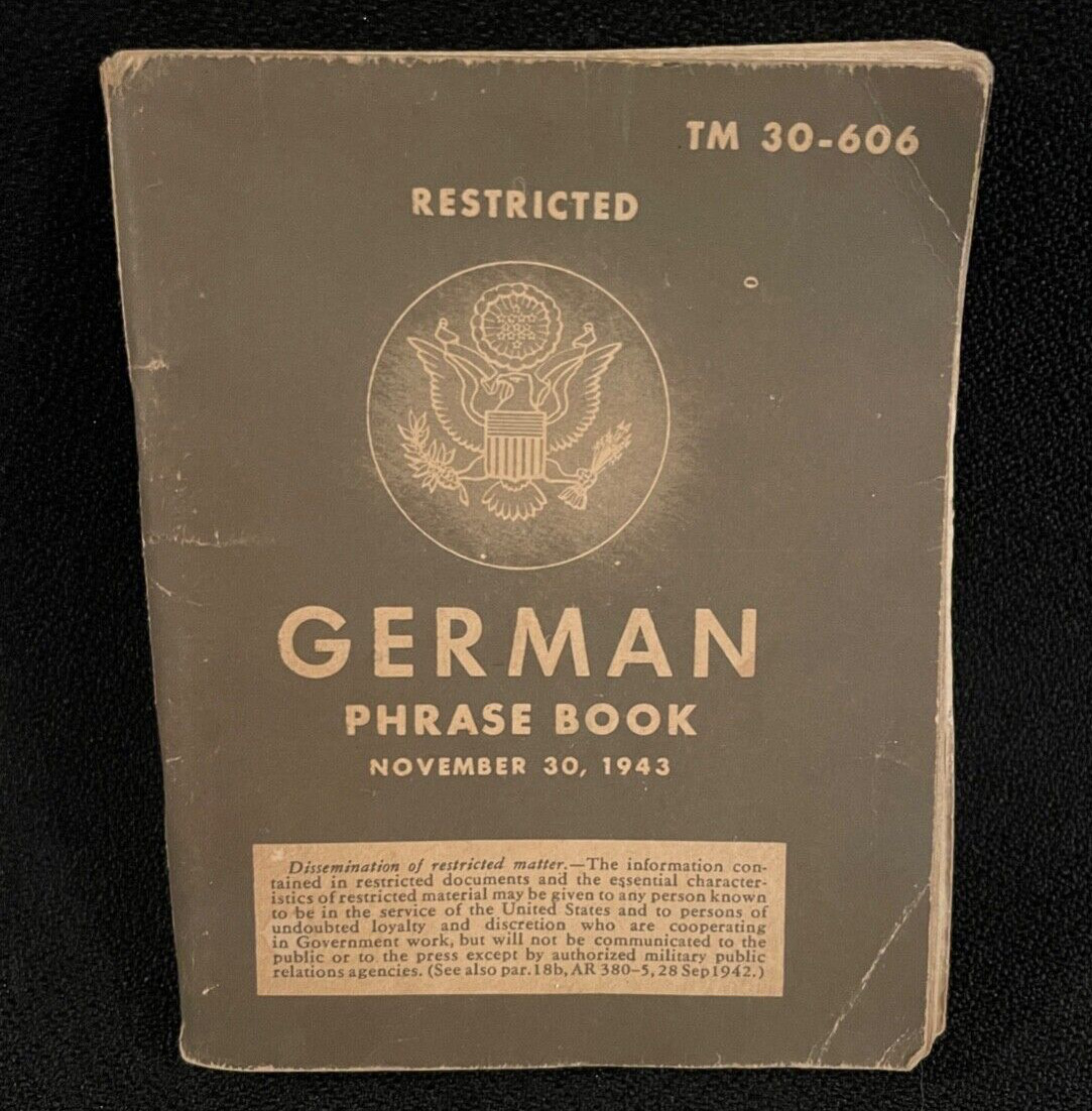 WWII Era Restricted German Phrase Book TM 30-606 War Department Washington 1943