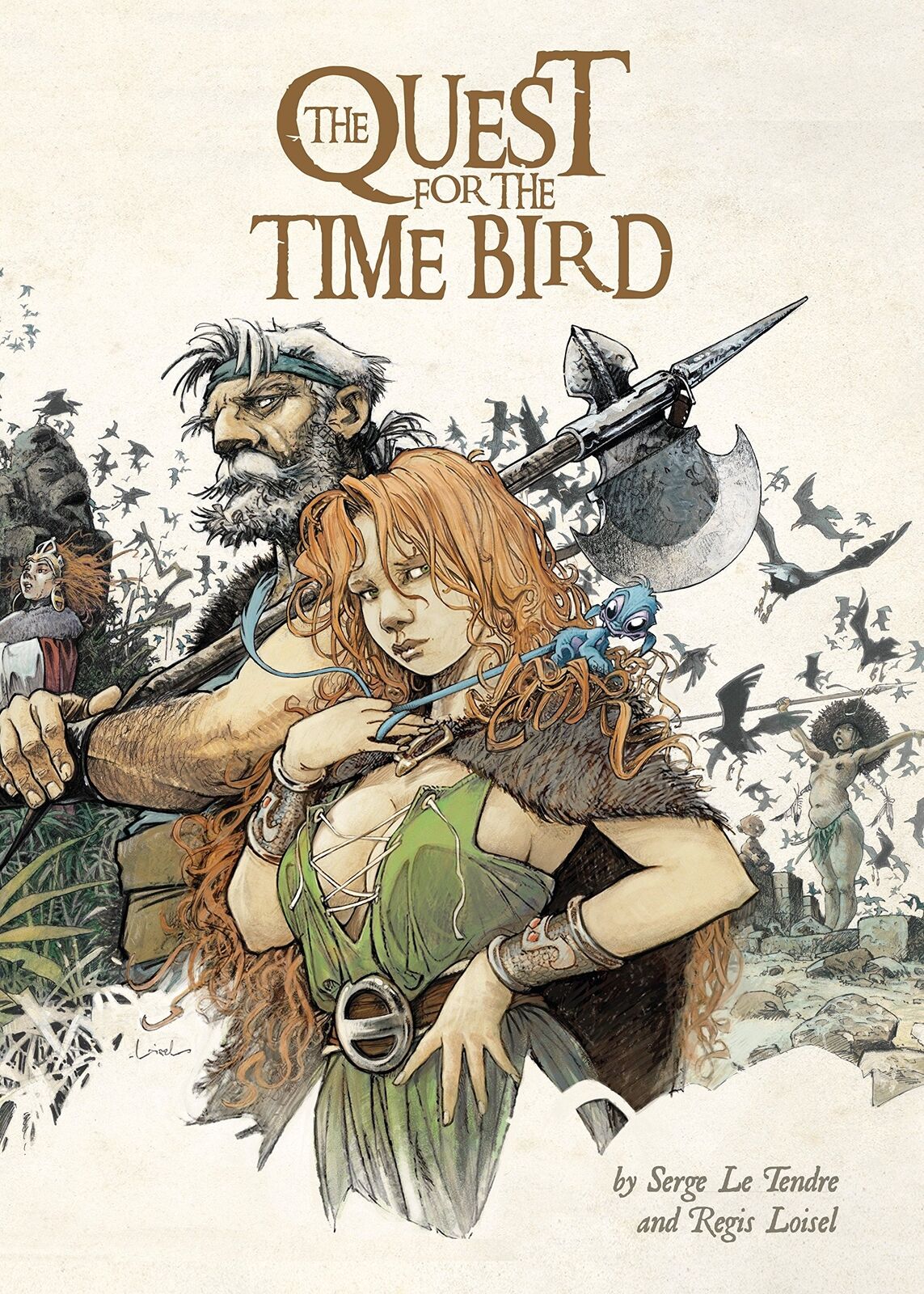Quest For the Time Bird, The HC #1 VF/NM; Titan | hardcover Le Tendre Loisel - w