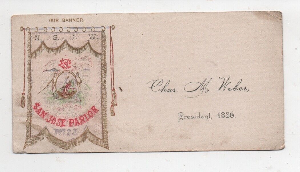 Graphic 1886 NSGW President Card for San Jose CA Pioneer Charles Weber