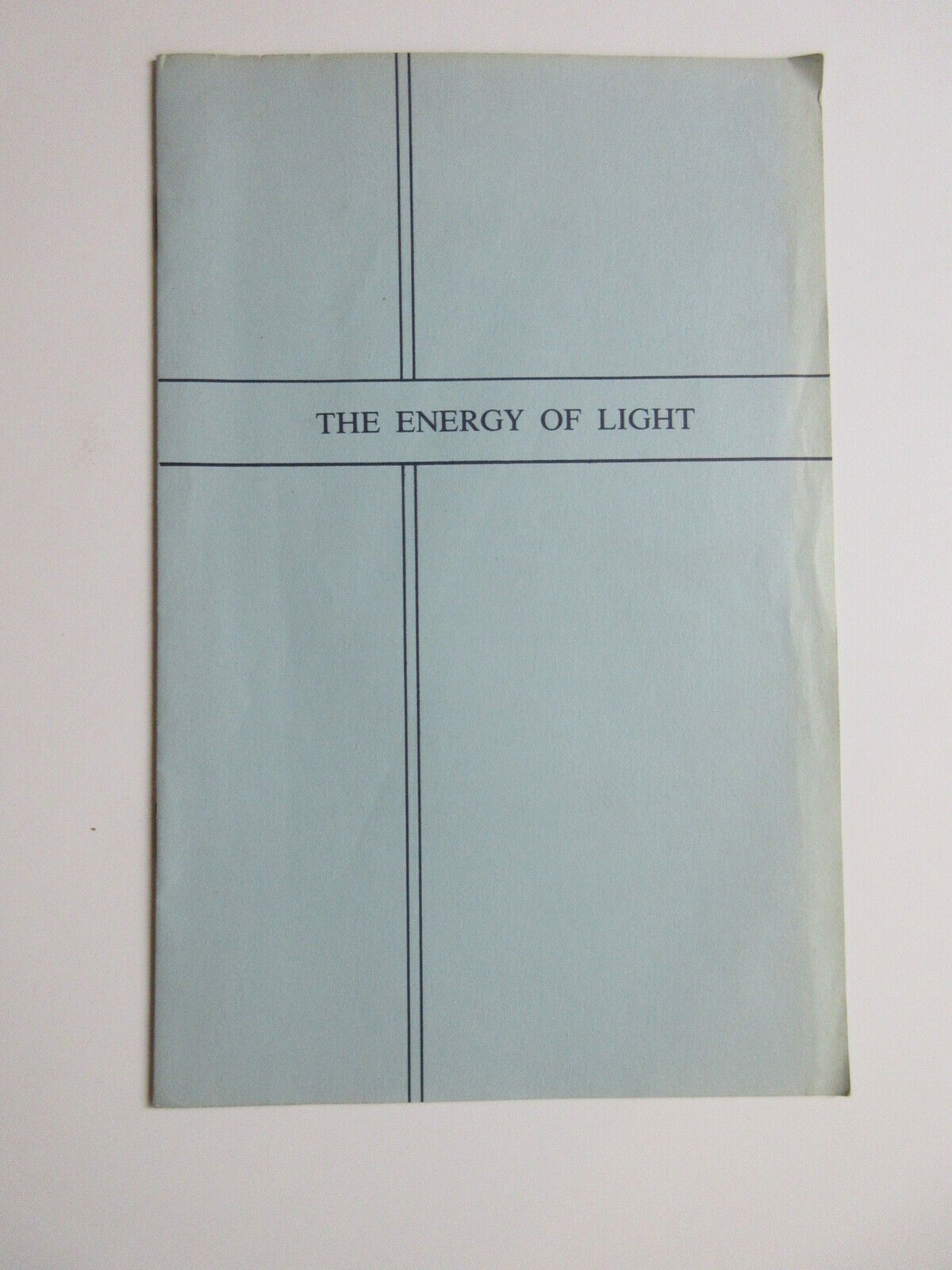 THE ENERGY OF LIGHT booklet Published by TRIANGLES