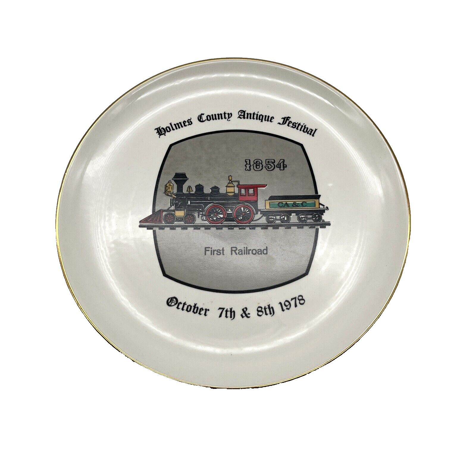 1978 Homes County Antique Festival Collectible Plate 1854 First Railroad/Trains