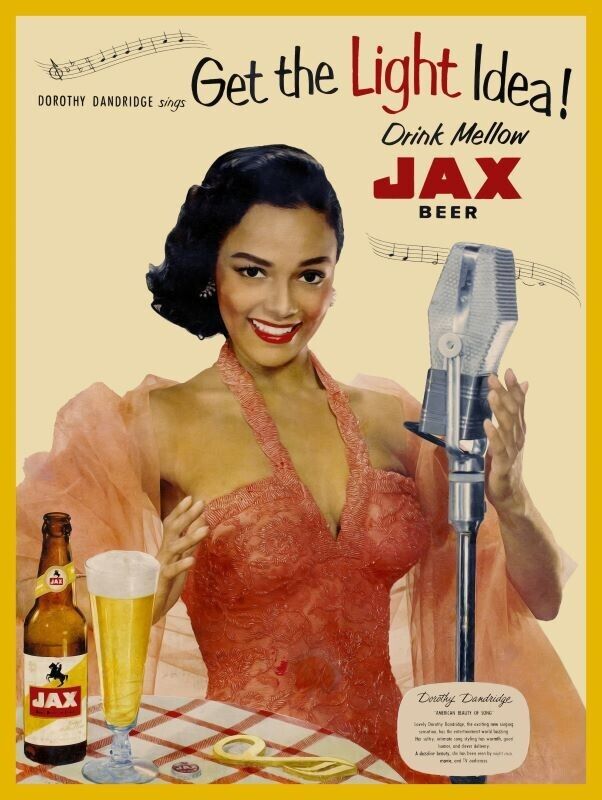 Jax Beer NEW METAL SIGN: Dorothy Dandridge - Get the Light Idea
