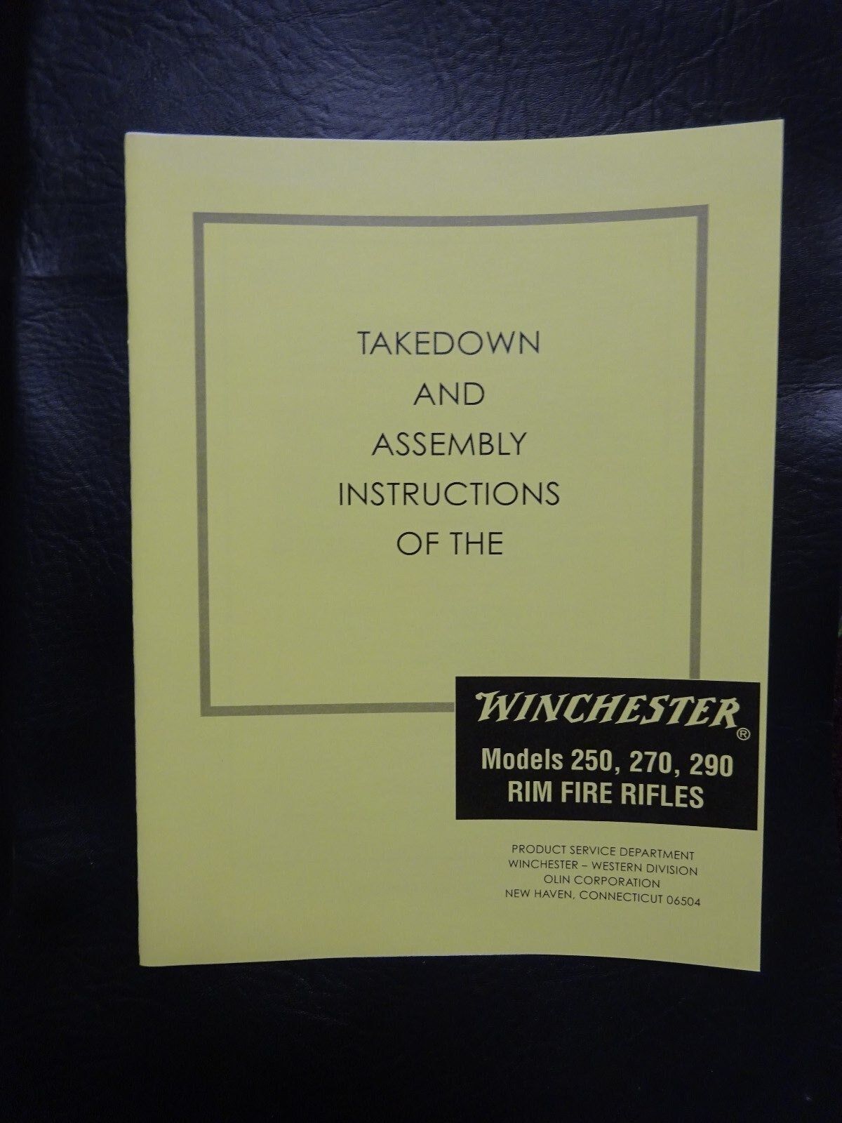 Winchester takedown manual for the 250, 270, 290 Rim Fire Rifles