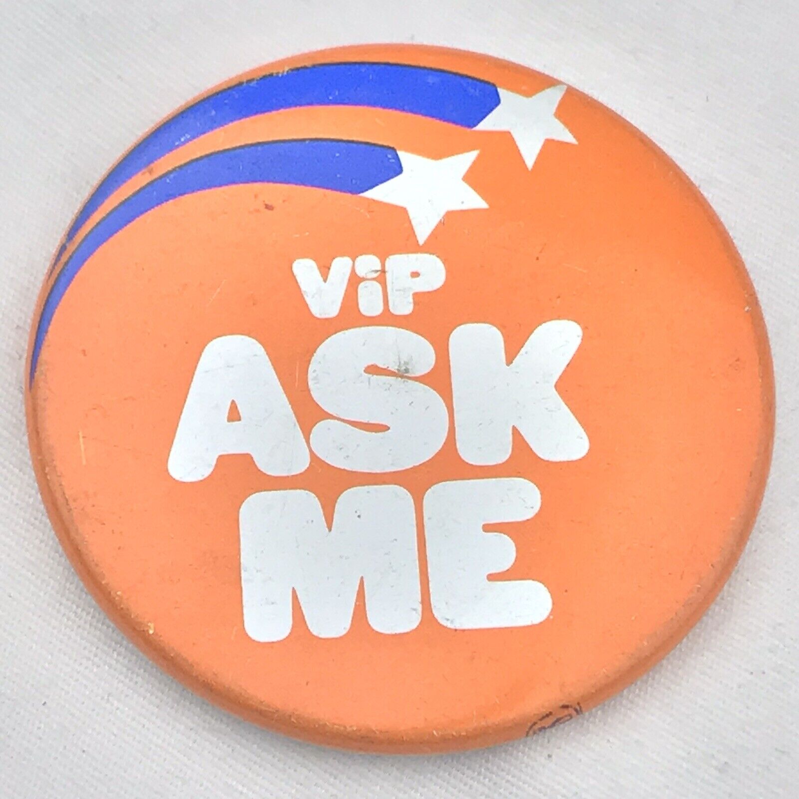 VIP Ask Me Vintage Pin Button