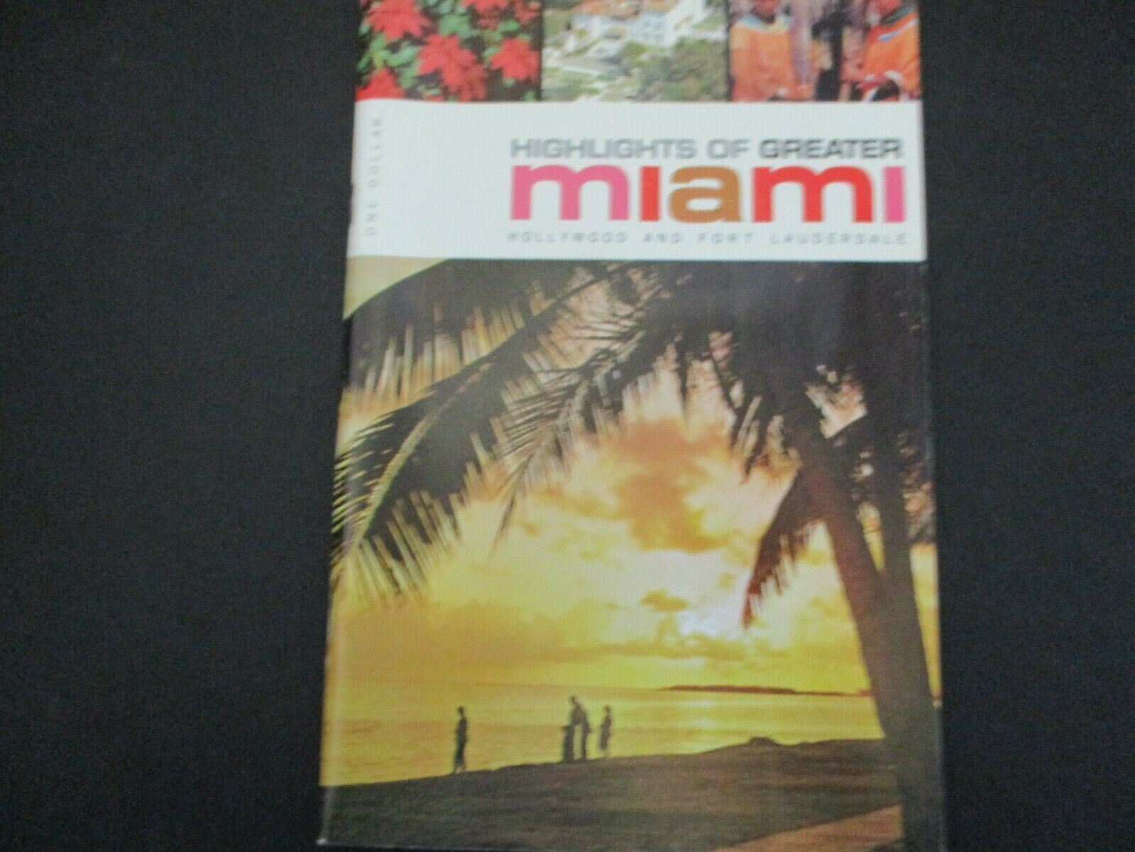 Highlights Of Greater Miami Hollywood and Fort Lauderdale travel book